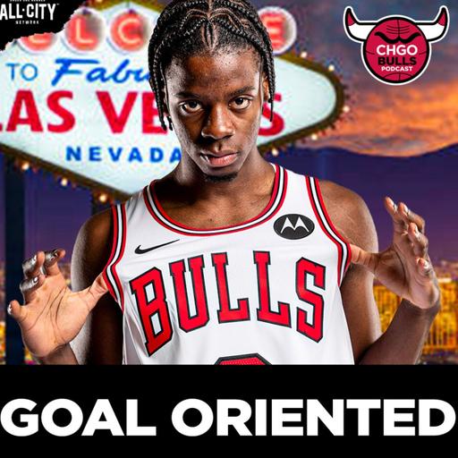 Chicago Bulls Summer League GOALS for Caleb Wilson, Dailyn Swain & More! | CHGO Bulls Podcast