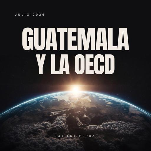 Guatemala se adapta a la OECD 2026