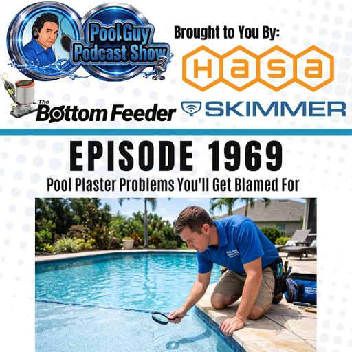 Pool Plaster Problems You'll Get Blamed For