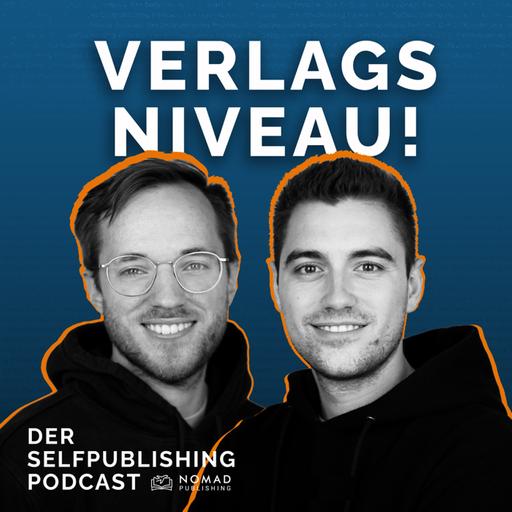 #282 - Sommerpause? Warum für Selfpublisher JETZT die wichtigste Phase des Jahres ist