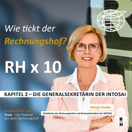 Rechnungshof x 10: Kapitel 2 – Die Generalsekretärin der INTOSAI