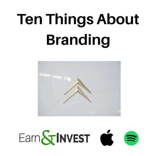 749. Ten Things About Branding