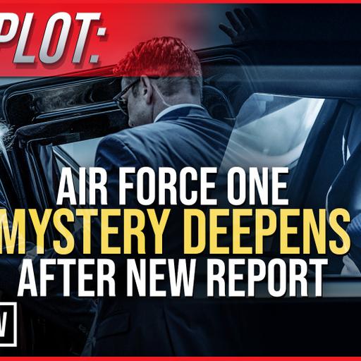 IRAN PLOT: Air Force One Mystery Deepens After New Report