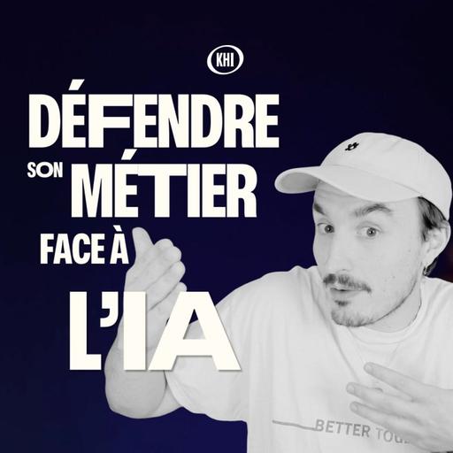 Comment défendre son métier de freelance face à l'intelligence artificielle ? (et éviter le déclassement économique)