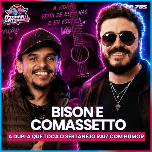 EP 785 - BISON E COMASSETO