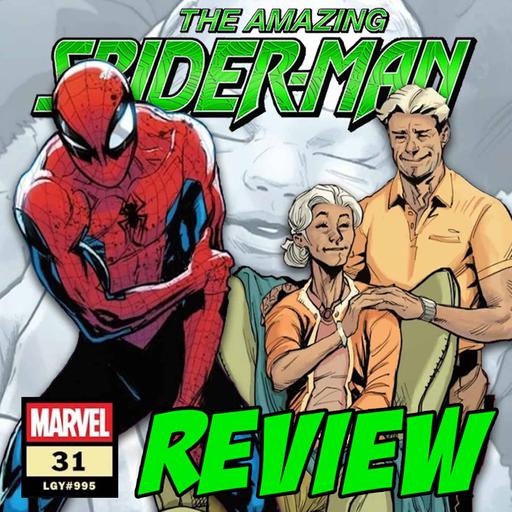 The Amazing Spider-Man (vol. 7) #31 / LGY #995 – REVIEW