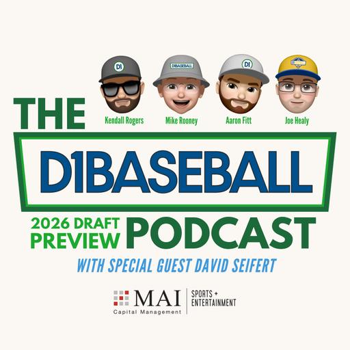 2026 MLB Draft Preview with David Seifert
