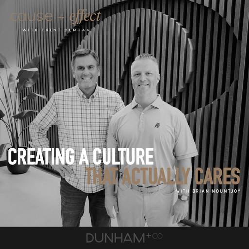 Creating a Culture That Actually Cares | Brian Mountjoy