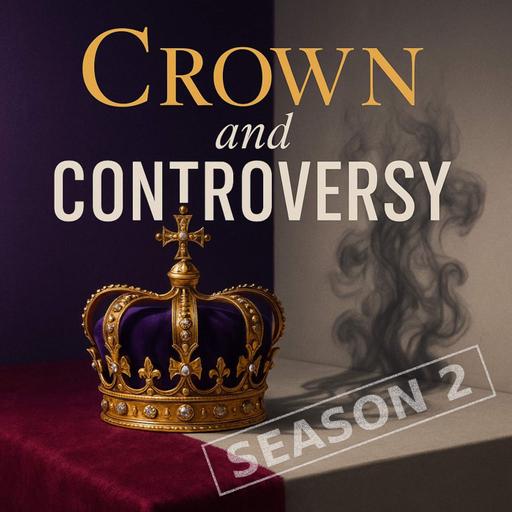 Crown and Controversy - 20. Harry's Wild Days