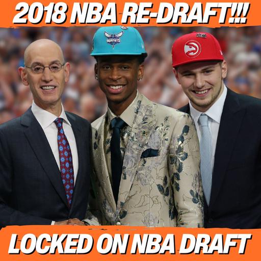2018 NBA Re-Draft: SGA to the Suns, Luka Doncic to the Kings & Jalen Brunson to the Hawks