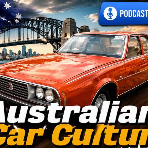 427: Why Australia Punches Above Its Weight in Car Culture | Allan Whiting Explains It All