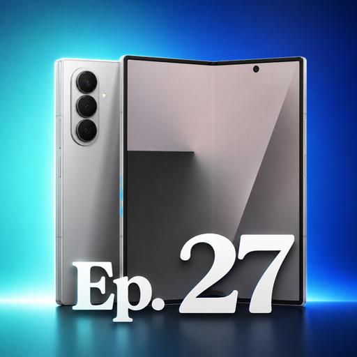 Filtrado el Unpacked del Fold8 Ultra y el drama de los precios del Pixel 11 Ep.27