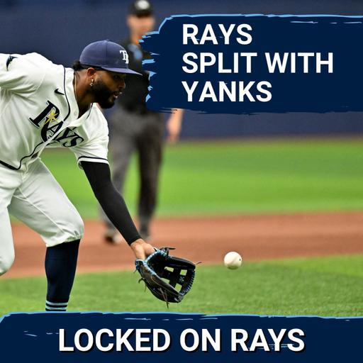 RAYS POSTCAST: The Tampa Bay Rays GET BLASTED by the New York Yankees
