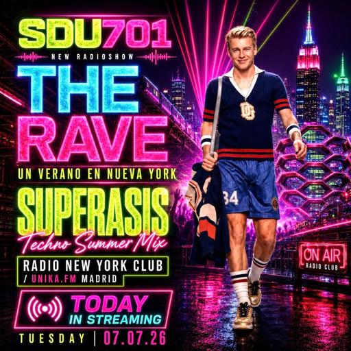 SDU701 SUPERASIS THE RAVE-TECHNO SUMMER MIX- UN VERANO EN NUEVA YORK
