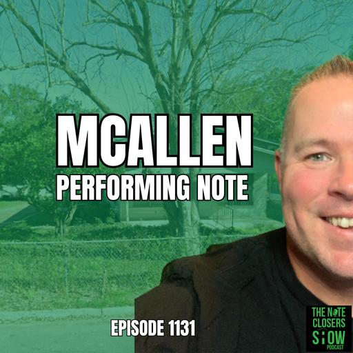 Texas Note Investing: Turning a $39K McAllen First Lien into a 14.8% Passive ROI