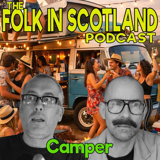 Folk in Scotland - Camper