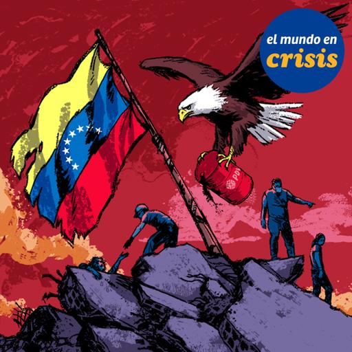 el mundo en crisis | venezuela en suspenso