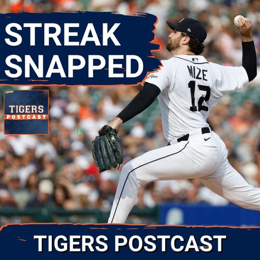 TIGERS POSTCAST: STREAK SNAPPED! Detroit Tigers LOSE To Philadelphia Phillies, 6-Game Streak Over