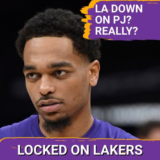 Do the Lakers REALLY Not Want PJ Washington (If He's Available)? If Not, Why?