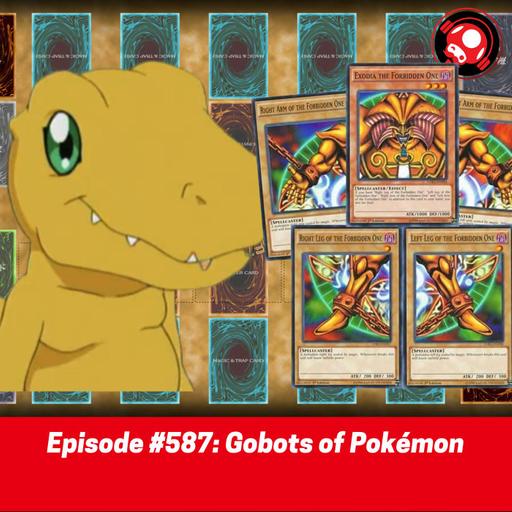 #587: Gobots of Pokémon