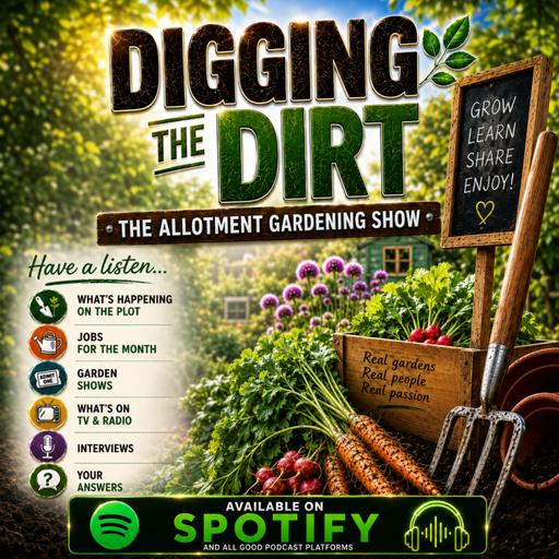 It’s hot on the plot! - The Allotment Garden Show. Episode 45. 12th July 2026