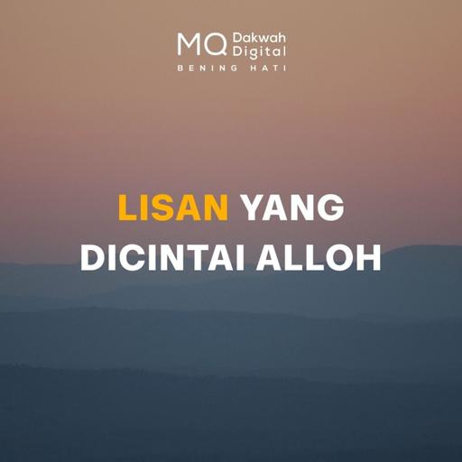 Lisan yang Dicintai Alloh