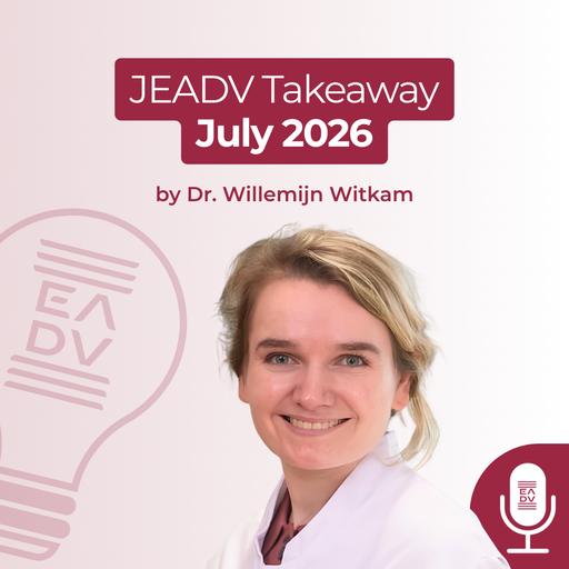 JT2607 | Takeaway July 2026