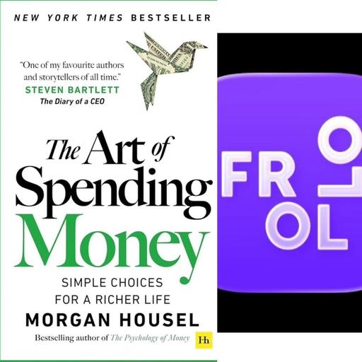 #757 花錢的藝術The Art of Spending Money by Morgan Housel/澳洲Frollo 免費自動記帳app