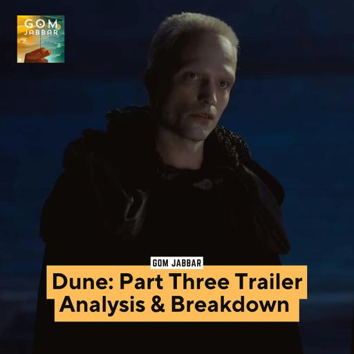 Dune: Part Three Trailer Full Analysis & Breakdown