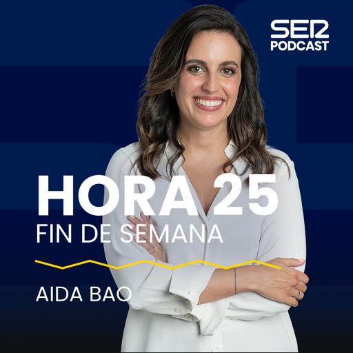 Hora 25 Fin de Semana (12/07/2026)