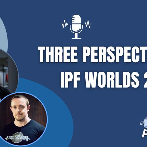 Three Perspectives On IPF Worlds 2026