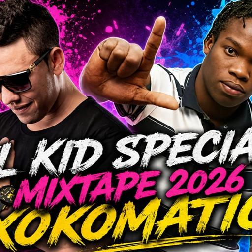 EL KID SPECIAL MIX 2026 - DJ XOKOMATIC