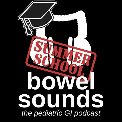 Bowel Sounds Summer School - Abdominal Pain