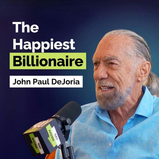 John Paul DeJoria: Business Lessons That Turned a $700 Startup Into Billion-Dollar Brands | Entrepreneurship | E407