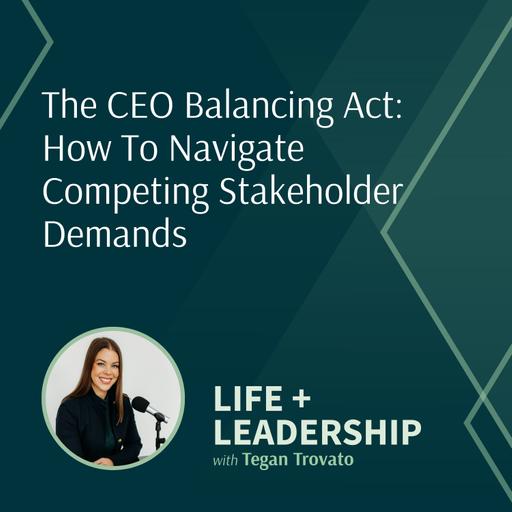 The CEO Balancing Act: How to Navigate Competing Demands