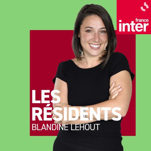 Les Résidents du lundi 13 juillet 2026