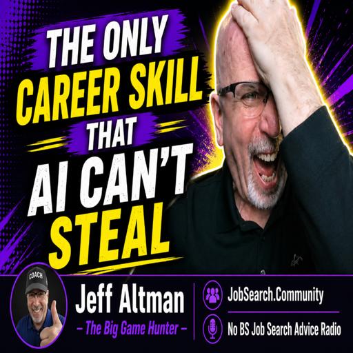 The Only Career Skill That AI Can’t Steal