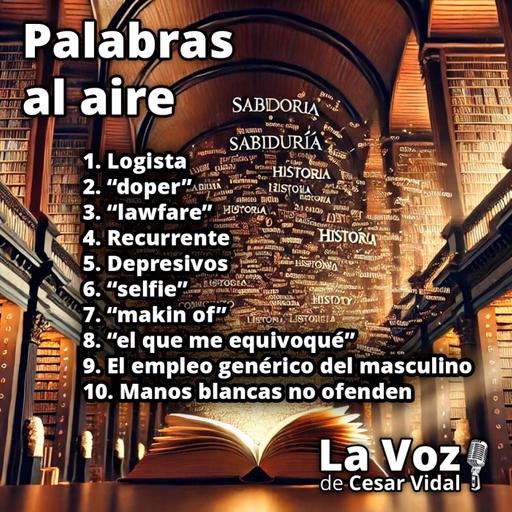 Palabras al aire - 13/07/26