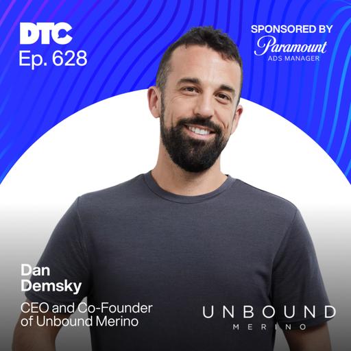 Ep 628: How Unbound Merino Bootstrapped to Nine Figures Selling $90 T-Shirts