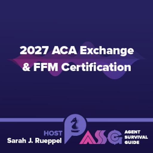 2027 ACA Exchange & FFM Certification