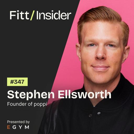 347. Stephen Ellsworth, Founder of poppi
