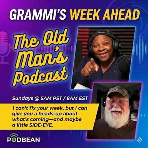 Grammi's Week Ahead for July 12, 2026!!!