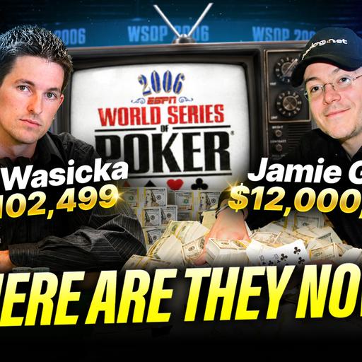 Where Are They Now? 2006 WSOP's Paul Wasicka, Sabyl Cohen & Jon Friedberg