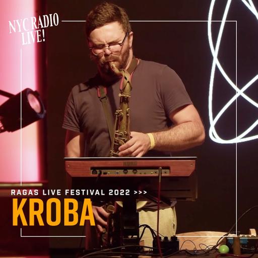 Kroba - Ragas Live Festival 2022