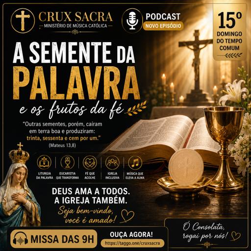 12 de Julho de 2026 - 9h - 15. Domingo Comum