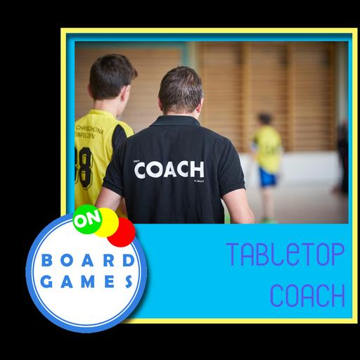 OBG 593: Tabletop Coach