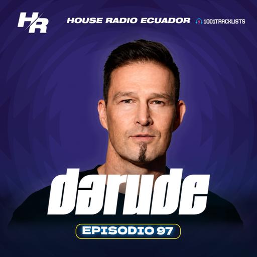 DISCKROKER Presents : House Radio Ecuador 97 l #HRE97 l DARUDE Guest Mix