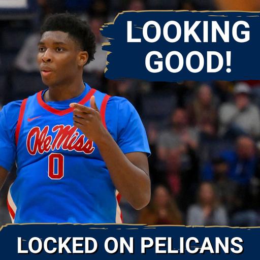 GROWTH: New Orleans Pelicans Jaron Pierre Jr. IMPRESSES, DeAndre Jordan Contract RAISES Eyebrows