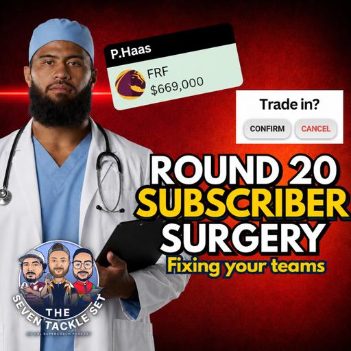 NRL SuperCoach 2026: HAAS OR PASS? 🔧 Round 20 Trade Targets & Fixes