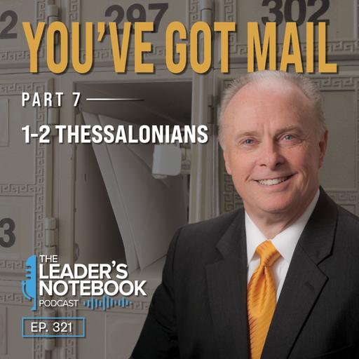 1-2 Thessalonians | You've Got Mail (Part 7)
